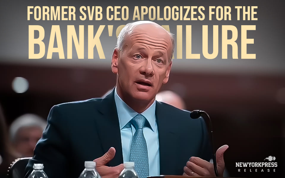 Former SVB CEO apologizes for the bank’s failure